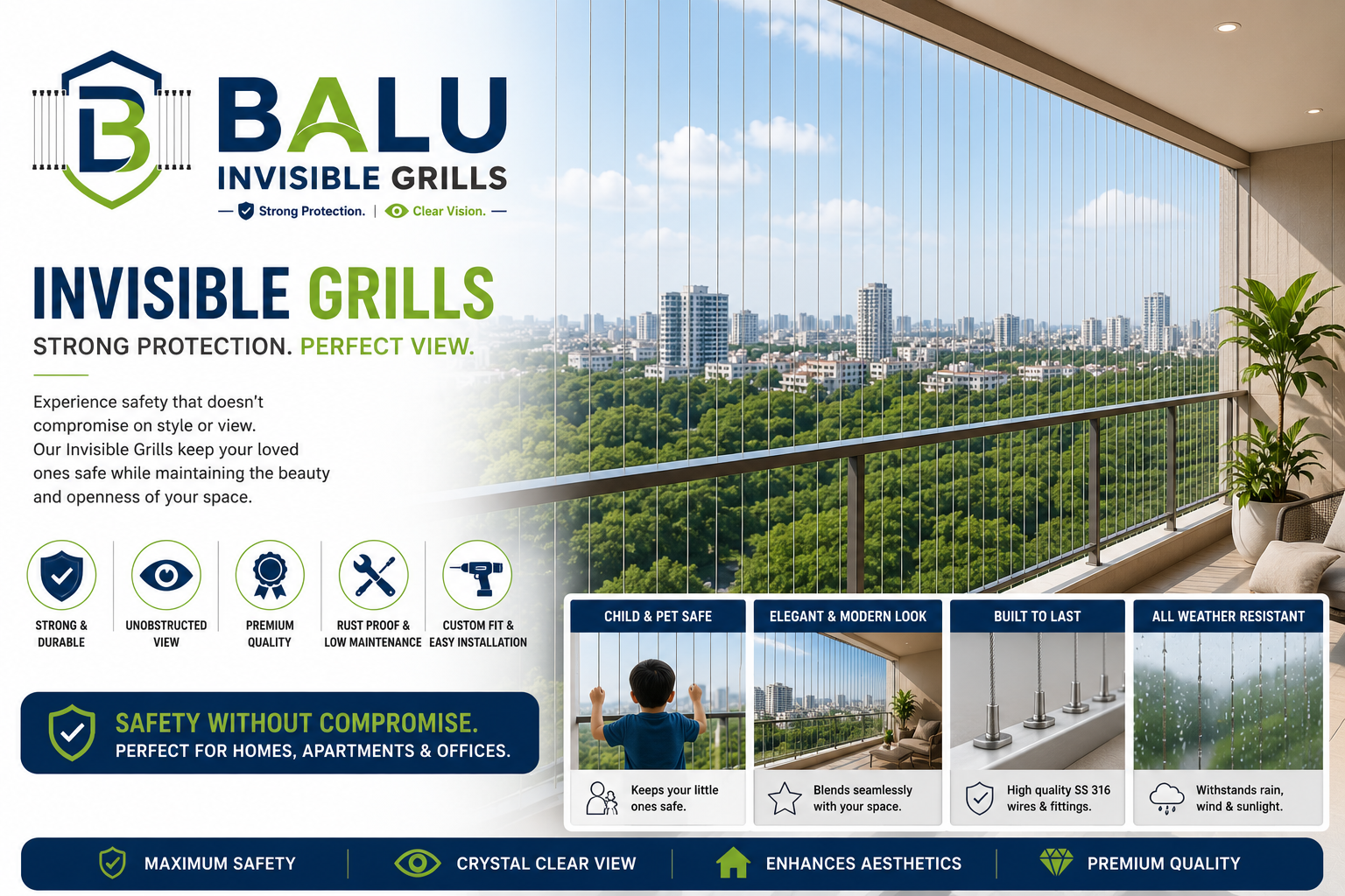 Invisible grills with an unobstructed view
